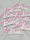 Shop Local Sticker • pink